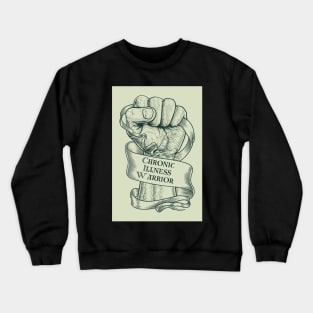 Copy of Chronic Illness Strong Fist Crewneck Sweatshirt